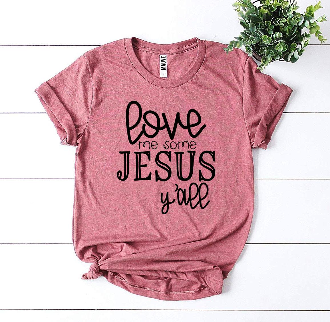 Liebe mich ein bisschen Jesus T-Shirt