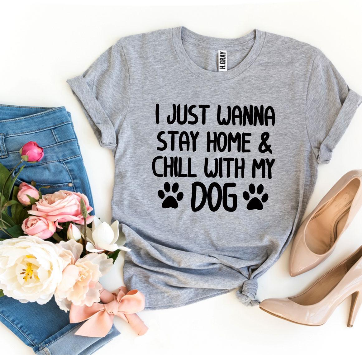 Camiseta "Solo quiero quedarme en casa y relajarme con mi perro"